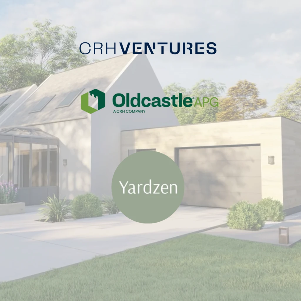 CRH Ventures collaborates with Oldcastle APG in the acquisition of Yardzen